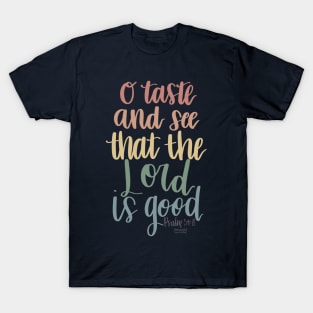 The Psalm 34:8 T-Shirt